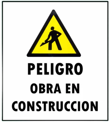 CARTEL PELIGRO OBRA EN CONSTRUCCION (400x450x8mm)