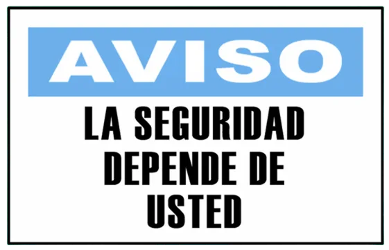 CARTEL LA SEGURIDAD DEPENDE DE USTED (400x300x8mm)