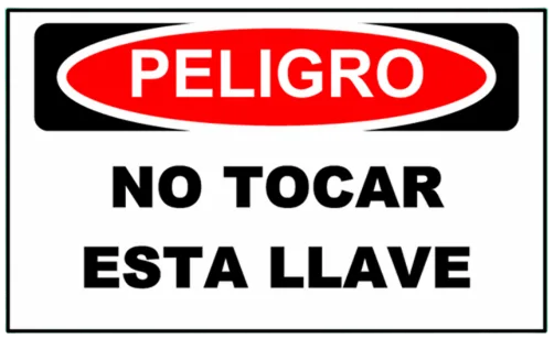 CARTEL NO TOCAR ESTA LLAVE (400x300x8mm)
