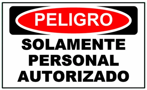 CARTEL SOLAMENTE PERSONAL AUTORIZADO (400x300x8mm)