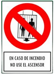 CARTEL EN CASO DE INCENDIO NO USE EL ASCENSOR (200x270x8mm)