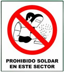 CARTEL PROHIBIDO SOLDAR EN ESTE SECTOR (300x400x8mm)