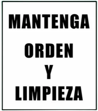 CARTEL MANTENGA ORDEN Y LIMPIEZA (400x450x8mm)