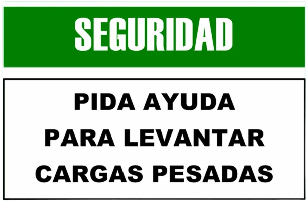 CARTEL  PIDA AYUDA PARA LEVANTAR CARGAS PESADAS (400x300x8mm)