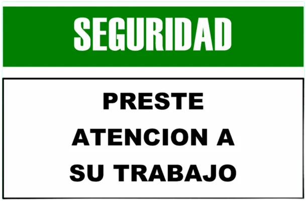 CARTEL  PRESTE ATENCION A SU TRABAJO (400x300x8mm)