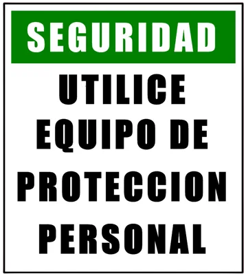 CARTEL  UTILICE EQUIPO DE PROTECCION PERSONAL (400x300x8mm)